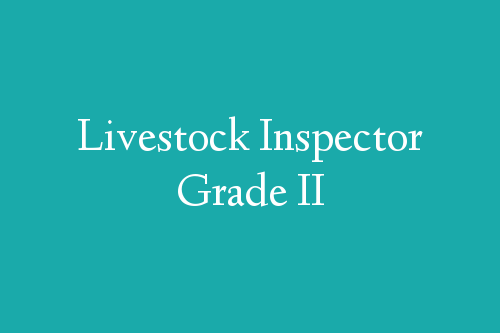 Livestock Inspector Grade II